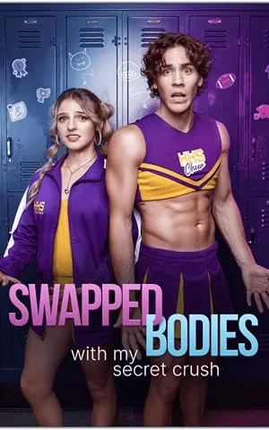 Swapped Bodies with My Secret Crush
